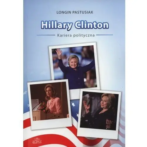 Hillary clinton kariera polityczna