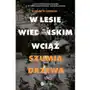 W Lesie Wiedeńskim wciąż szumią drzewa Sklep on-line