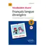 FLE (Français langue étrangère).Vocabulaire illustré avec exercices corrigés et fichiers audio. Niveau A1 Sklep on-line