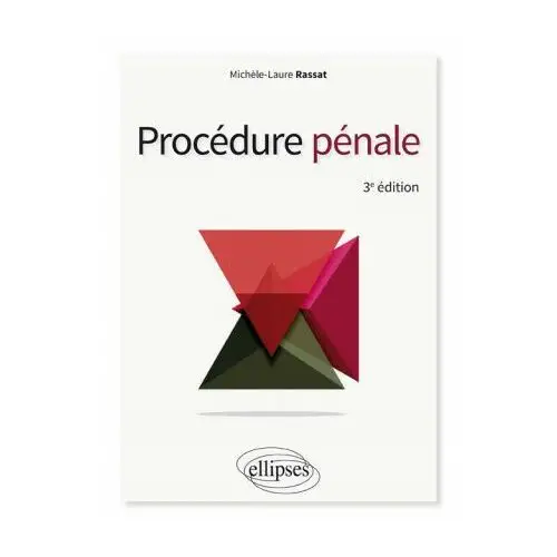Ellipses Procédure pénale - 3e édition