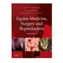 Elsevier books Equine medicine, surgery and reproduction Sklep on-line