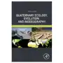 Quaternary ecology, evolution, and biogeography Elsevier books Sklep on-line