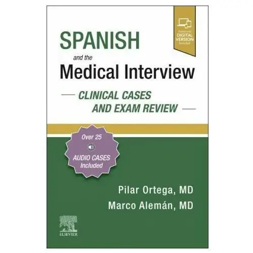 Elsevier books Spanish and the medical interview: clinical cases and exam review