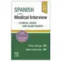 Elsevier books Spanish and the medical interview: clinical cases and exam review Sklep on-line