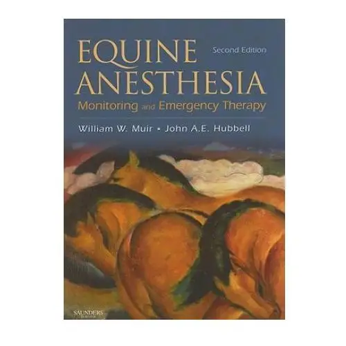 Elsevier health sciences Equine anesthesia