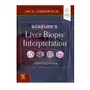 Scheuer's liver biopsy interpretation Elsevier health sciences Sklep on-line