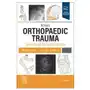 Mcrae's orthopaedic trauma and emergency fracture management Elsevier Sklep on-line