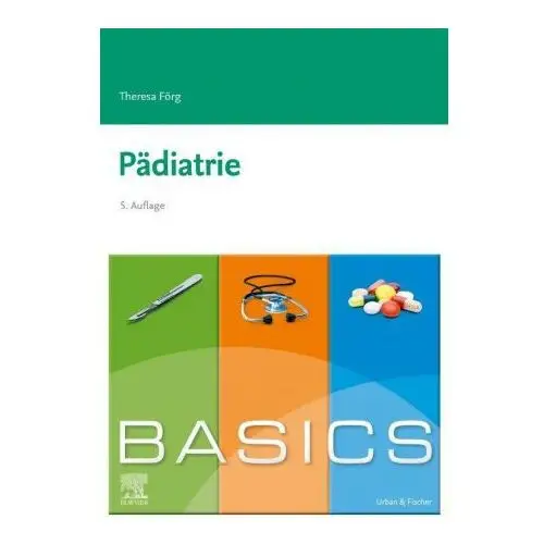 Basics pädiatrie Elsevier, münchen