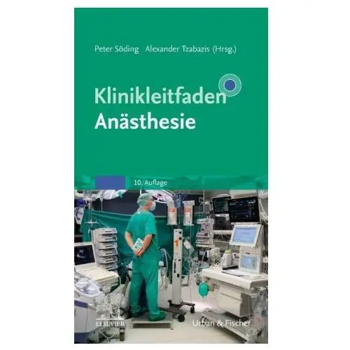 Klinikleitfaden anästhesie Elsevier, münchen