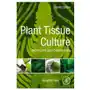 Elsevier science publishing co inc Plant tissue culture Sklep on-line