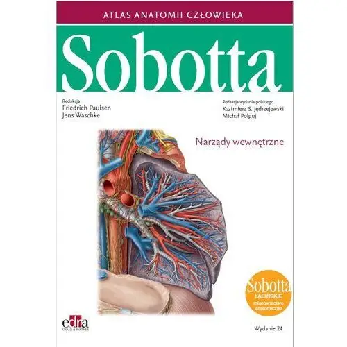 Atlas anatomii człowieka sobotta łacińskie mianownictwo. tom 2 Elsevier wydawnictwo