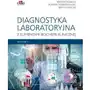 Diagnostyka laboratoryjna z elementami biochemii klinicznej Elsevier wydawnictwo Sklep on-line