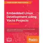 Embedded Linux Development using Yocto Projects Sklep on-line