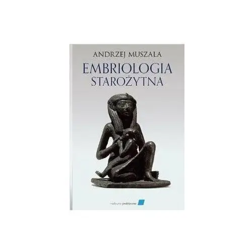 Embriologia starożytna