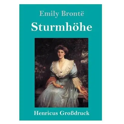 Emily brontë Sturmhöhe (großdruck)