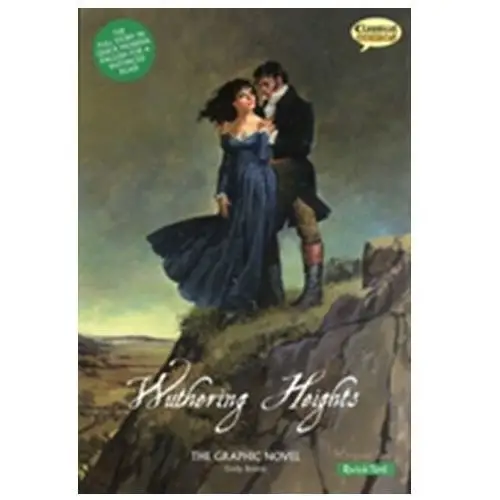 Wuthering heights the graphic novel quick text Emily brontë