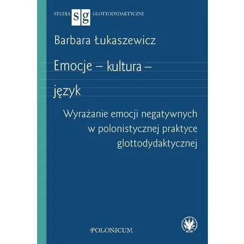 Emocje - kultura - język