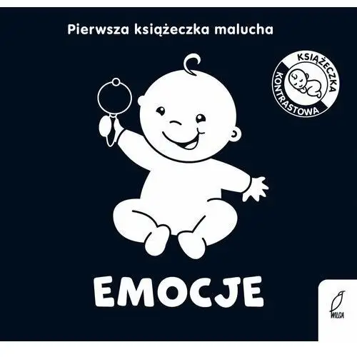 Emocje. Pierwsza książeczka malucha