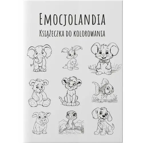 Emocjolandia - Książeczka do kolorowania