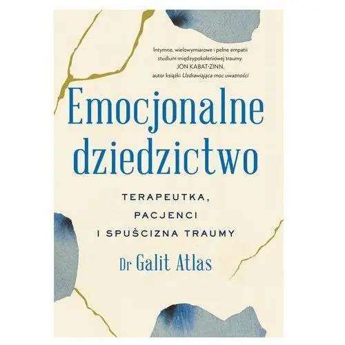 Emocjonalne dziedzictwo Atlas, Galit (New York University, Division of Psychoanalysis of the American Psychological association.)