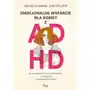 Emocjonalne wsparcie dla kobiet z ADHD Sklep on-line