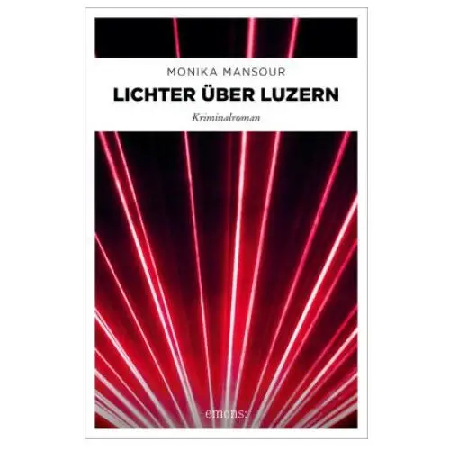 Lichter über luzern Emons verlag