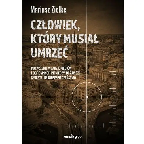 Człowiek, który musiał umrzeć