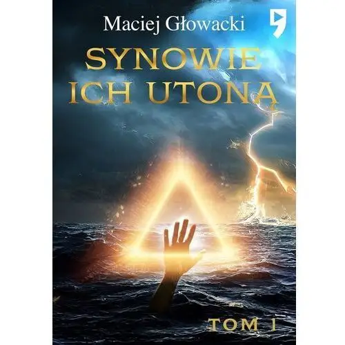 Synowie ich utoną. tom 1 Empik go