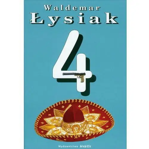4 czyli operacja Sandbox - Waldemar Łysiak,579KS (46247)