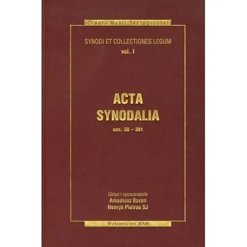 Acta Synodalia - od 50 do 381 roku