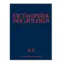 Encyklopedia socjologii. Tom 2 K–N Sklep on-line