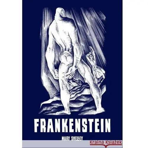 Frankenstein czyli współczesny prometeusz