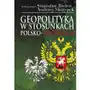 Geopolityka w stosunkach polsko-rosyjskich Empik.com Sklep on-line