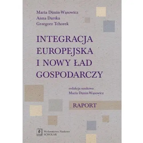 Integracja europejska i nowy ład gospodarczy. raport Empik.com