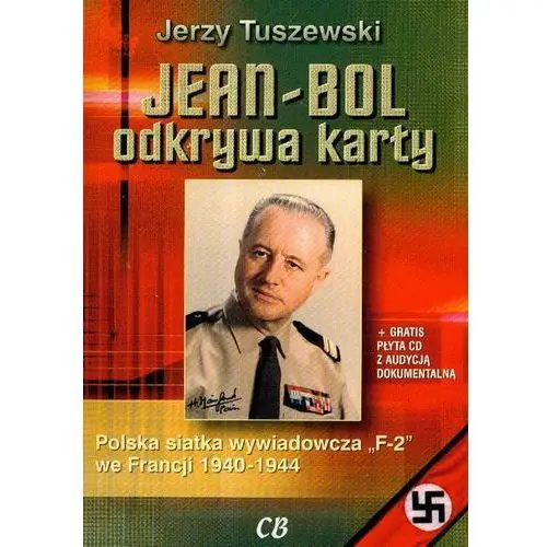 Jean-bol odkrywa karty. polska siatka wywiadowcza