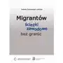 Migrantów ścieżki zawodowe bez granic Sklep on-line