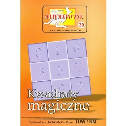 Empik.com Miniatury matematyczne 30. kwadraty magiczne dla szkół podstawowych