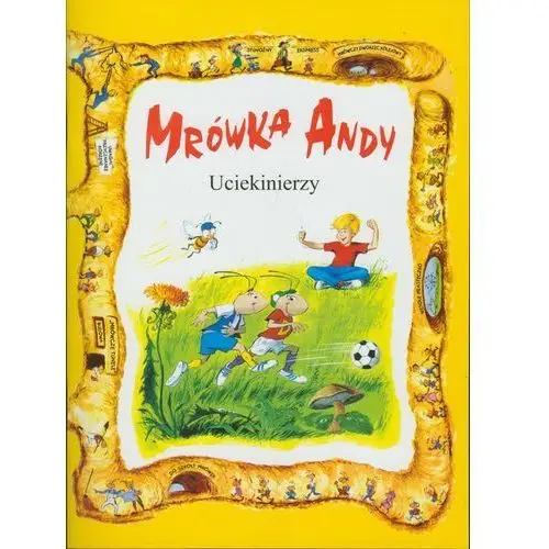 Empik.com Mrówka andy. uciekinierzy