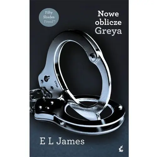 Nowe oblicze greya. pięćdziesiąt twarzy greya. tom 5 Empik.com