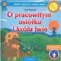 O pracowitym osiołku i królu lwie Sklep on-line