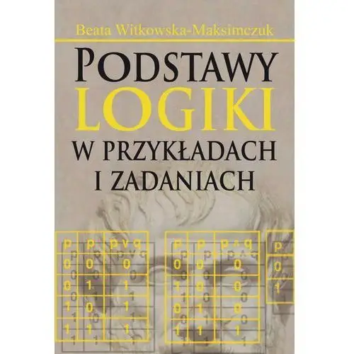 Podstawy logiki w przykładach i zadaniach,970KS (554504)