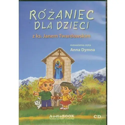 Różaniec dla dzieci z ks.twardowskim audiobook Empik.com