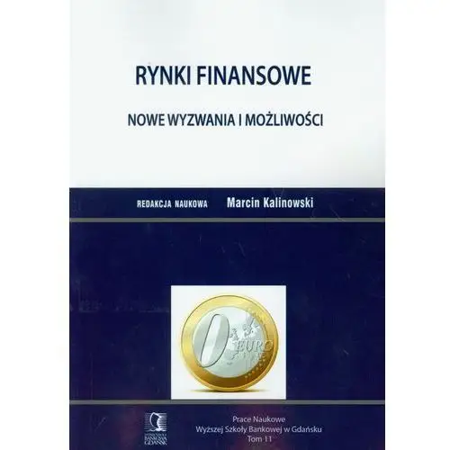 Rynki finansowe nowe wyzwania i możliwości Empik.com