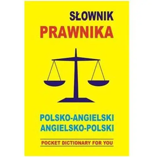 Słownik prawnika polsko-angielski, angielsko-polski Empik.com