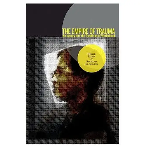 Empire of trauma Princeton university press