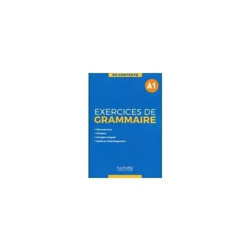 En Contexte. Exercices de grammaire A1. Podręcznik z kluczem + audio