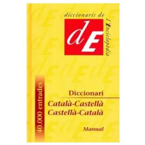 Enciclopedia catalana Catalan-spanish & spanish-catalan dictionary