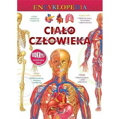 Encyklopedia. Ciało człowieka