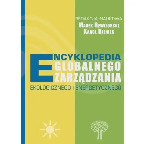 Encyklopedia globalnego zarządzania eko. i energ. Fundacja na rzecz czystej energii