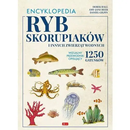 Encyklopedia ryb, skorupiaków i innych zwierząt wodnych